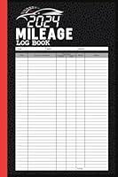 Algopix Similar Product 2 - 2024 Mileage Log Book Keep Detailed