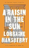 Algopix Similar Product 1 - A Raisin in the Sun The Unfilmed