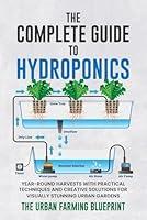 Algopix Similar Product 7 - The Complete Guide to Hydroponics