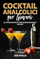 Algopix Similar Product 1 - Cocktail Analcolici per Giovani Le 120