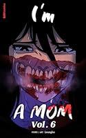 Algopix Similar Product 16 - Im a Mom Vol 6 Im a Mom Webtoon