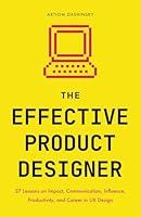 Algopix Similar Product 15 - The Effective Product Designer 27