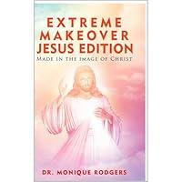 Algopix Similar Product 13 - Extreme Makeover Jesus Edition Made in