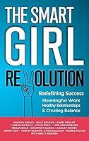 Algopix Similar Product 11 - The Smart Girl Revolution Redefining