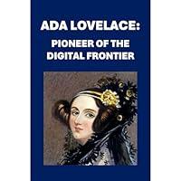 Algopix Similar Product 20 - Ada Lovelace Pioneer of the Digital