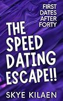 Algopix Similar Product 10 - The Speed Dating Escape First Dates