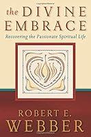 Algopix Similar Product 17 - The Divine Embrace Recovering the