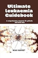 Algopix Similar Product 15 - Ultimate leukaemia Guidebook A