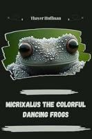 Algopix Similar Product 1 - Micrixalus: The Colorful Dancing Frogs