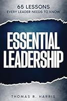 Algopix Similar Product 15 - Essential Leadership 65 Lessons Every