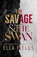 Algopix Similar Product 3 - The Savage and the Swan (Fated Fae)