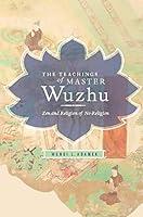 Algopix Similar Product 3 - The Teachings of Master Wuzhu Zen and