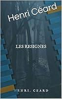 Algopix Similar Product 15 - Les Résignés (French Edition)