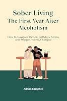 Algopix Similar Product 10 - Sober Living The First Year After