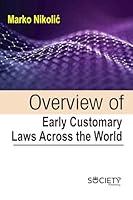 Algopix Similar Product 16 - Overview of early customary laws across