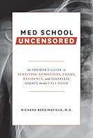 Algopix Similar Product 19 - Med School Uncensored The Insiders