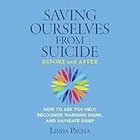 Algopix Similar Product 5 - Saving Ourselves from SuicideBefore