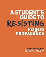 Algopix Similar Product 17 - A Students Guide to Resisting PragerU