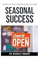 Algopix Similar Product 15 - Seasonal Success Small Business