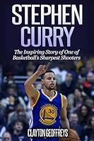 Algopix Similar Product 19 - Stephen Curry The Inspiring Story of