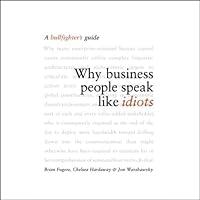 Algopix Similar Product 9 - Why Business People Speak Like Idiots