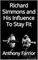 Algopix Similar Product 3 - Richard Simmons and His Influence To