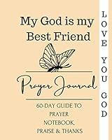 Algopix Similar Product 3 - My God Is My Best Friend 60Day Guide