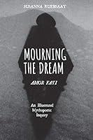 Algopix Similar Product 10 - Mourning the DreamAmor Fati An