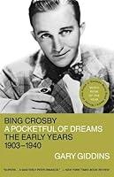 Algopix Similar Product 8 - Bing Crosby A Pocketful of Dreamsthe