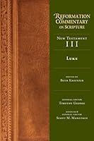 Algopix Similar Product 12 - Luke Reformation Commentary on