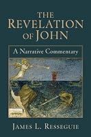 Algopix Similar Product 20 - Revelation of John A Narrative