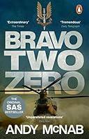 Algopix Similar Product 8 - Bravo Two Zero the classic true story