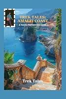 Algopix Similar Product 18 - TREK TALES AMALFI COAST A TRAVEL