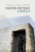 Algopix Similar Product 7 - Fighting for Peace in Somalia