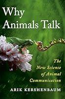 Algopix Similar Product 19 - Why Animals Talk The New Science of