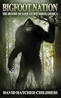 Algopix Similar Product 1 - Bigfoot Nation The History of