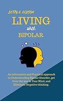 Algopix Similar Product 5 - Living with bipolar An informative and