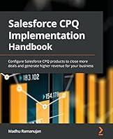 Algopix Similar Product 17 - Salesforce CPQ Implementation Handbook