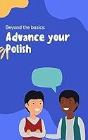 Algopix Similar Product 3 - Advance your Polish Phrases and