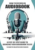 Algopix Similar Product 11 - How to record an audiobook A