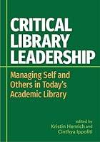 Algopix Similar Product 8 - Critical Library Leadership Managing