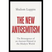 Algopix Similar Product 1 - The New Antisemitism The Resurgence of