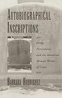 Algopix Similar Product 4 - Autobiographical Inscriptions Form