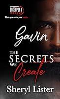 Algopix Similar Product 7 - The Secrets We Create  Gavin Once