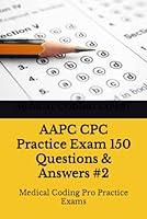 Algopix Similar Product 19 - AAPC CPC Practice Exam 150 Questions 