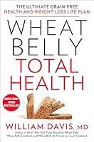 Algopix Similar Product 18 - Wheat Belly Total Health The Ultimate