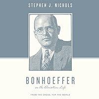 Algopix Similar Product 16 - Bonhoeffer on the Christian Life From