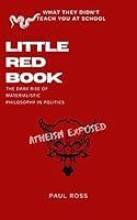 Algopix Similar Product 6 - Little Red Book The Dark Rise of