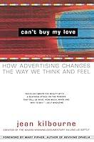Algopix Similar Product 10 - Cant Buy My Love How Advertising