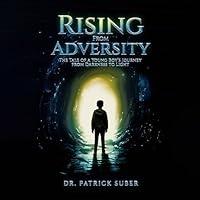 Algopix Similar Product 2 - Rising from Adversity The Tale of a